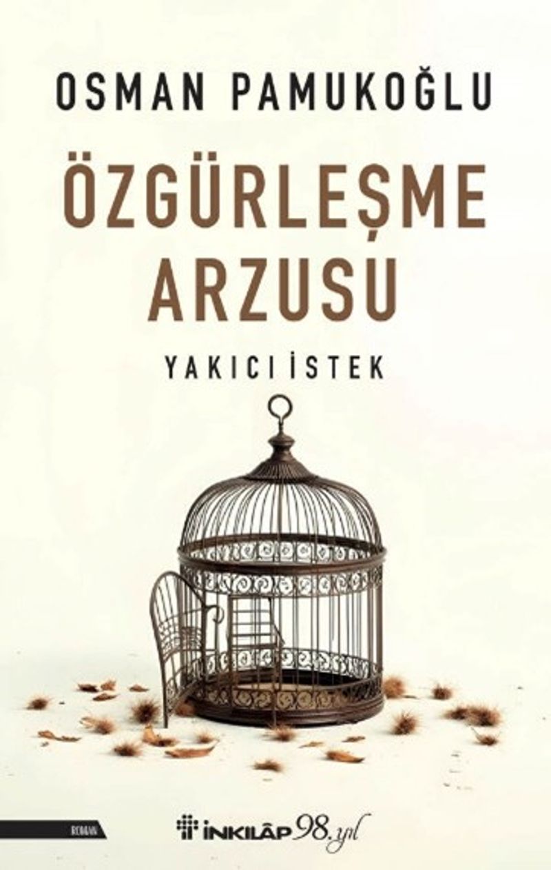 Özgürleşme Arzusu Yakıcı İstek kitap kapağı