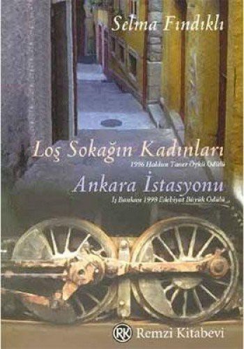 Loş Sokağın Kadınları / Ankara İstasyonu kitap kapağı