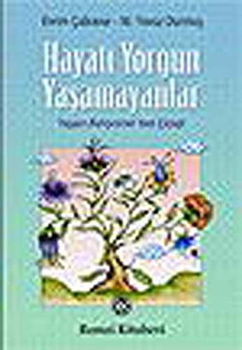 Hayatı Yorgun Yaşamayanlar kitap kapağı