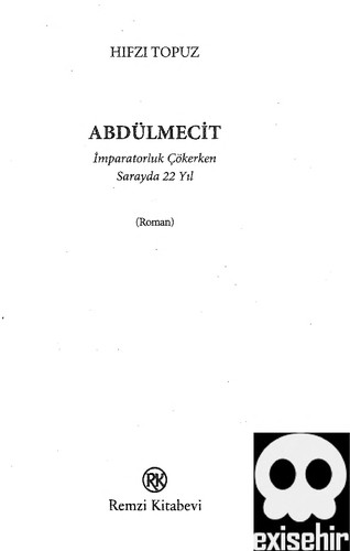 Abdülmecit & İmparatorluk Çökerken Sarayda 22 Yıl kitap kapağı