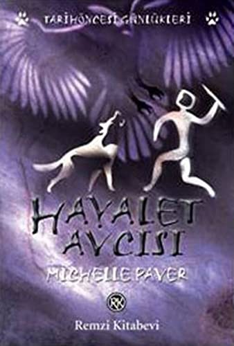 Hayalet Avcısı / Tarihöncesi Günlükleri kitap kapağı
