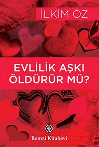 Evlilik Aşkı Öldürür mü? kitap kapağı