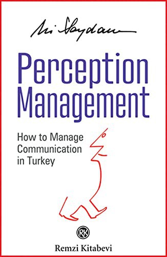 Perception Management & How to Manage Communication in Turkey kitap kapağı