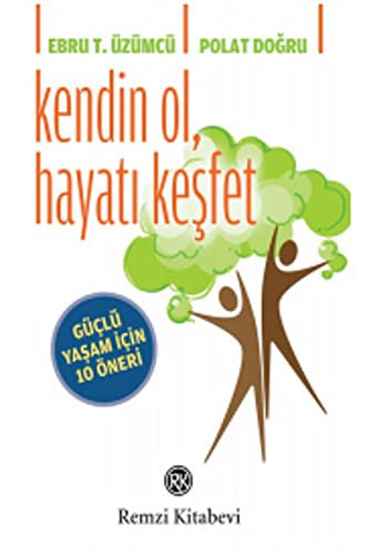 Kendin Ol, Hayatı Keşfet kitap kapağı