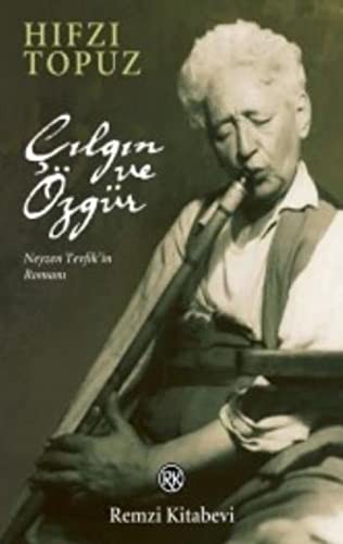 Çılgın ve Özgür kitap kapağı