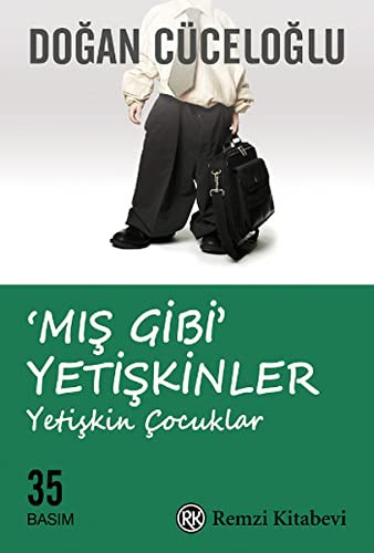 'Mış Gibi' Yetişkinler & Yetişkin Çocuklar kitap kapağı