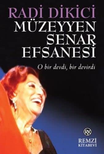 Müzeyyen Senar Efsanesi kitap kapağı