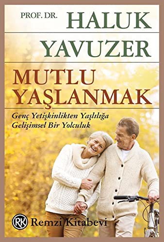 Mutlu Yaşlanmak kitap kapağı