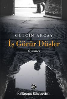 İş Görür Düşler kitap kapağı