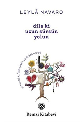 Dile ki Uzun Sürsün Yolun kitap kapağı