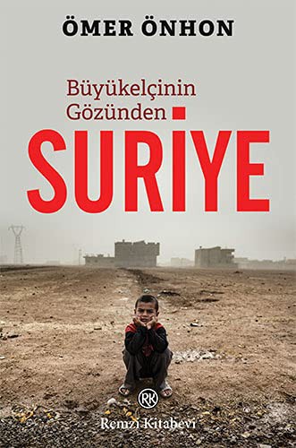 Büyükelçinin Gözünden Suriye kitap kapağı