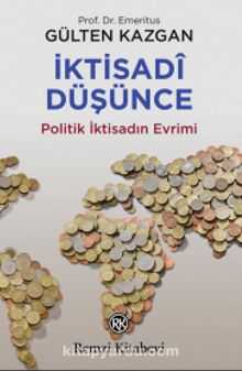İktisadî Düşünce & Politik İktisadın Evrimi kitap kapağı