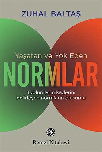 Yaşatan ve Yok Eden Normlar kitap kapağı
