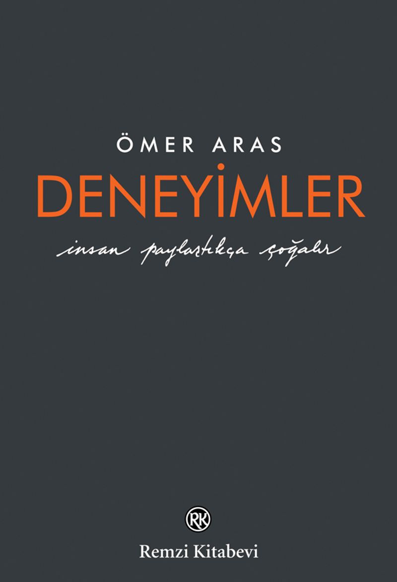 Deneyimler İnsan Paylaştıkça Çoğalır kitap kapağı