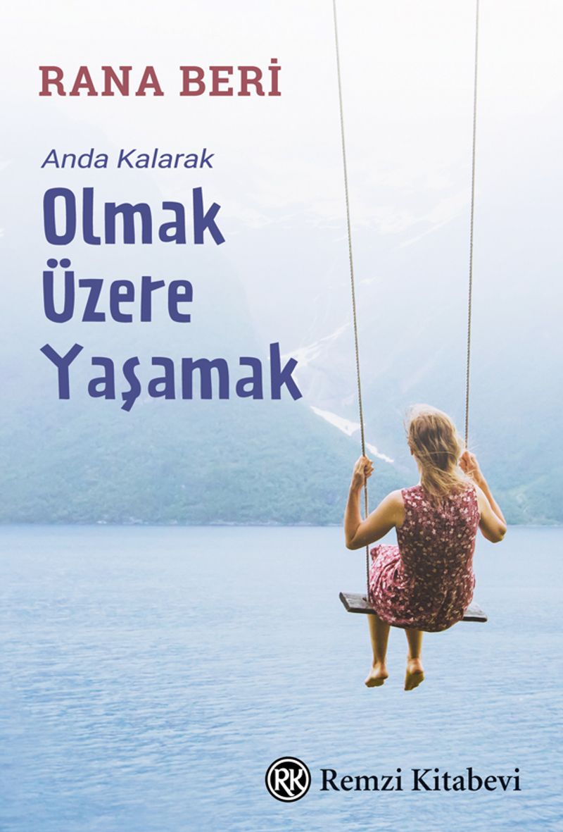 Anda Kalarak Olmak Üzere Yaşamak kitap kapağı