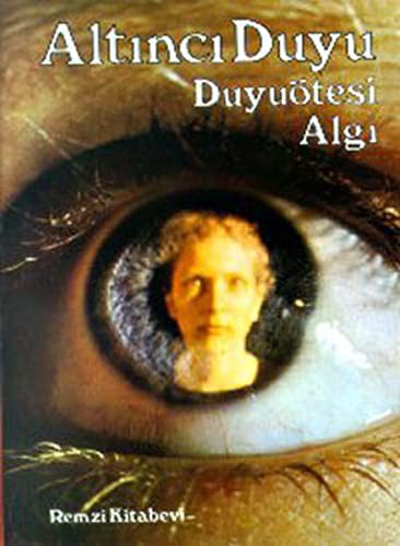 Altıncı Duyu - Duyu Ötesi Algı kitap kapağı