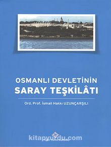 Osmanlı Devleti'nin Saray Teşkilatı kitap kapağı
