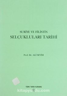 Suriye ve Filistin Selçukluları Tarihi kitap kapağı