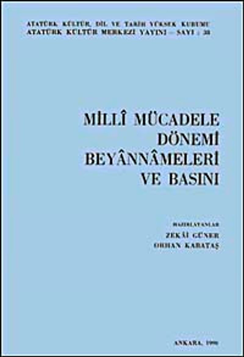 Milli Mücadele Dönemi Beyannameleri ve Basını kitap kapağı
