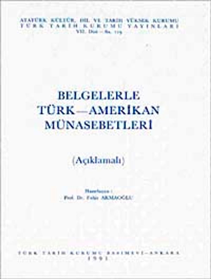 Belgelerle Türk - Amerikan Münasebetleri (Açıklamalı) kitap kapağı