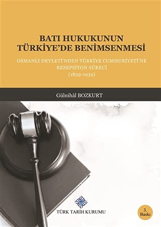 Batı Hukukunun Türkiye’de Benimsenmesi kitap kapağı