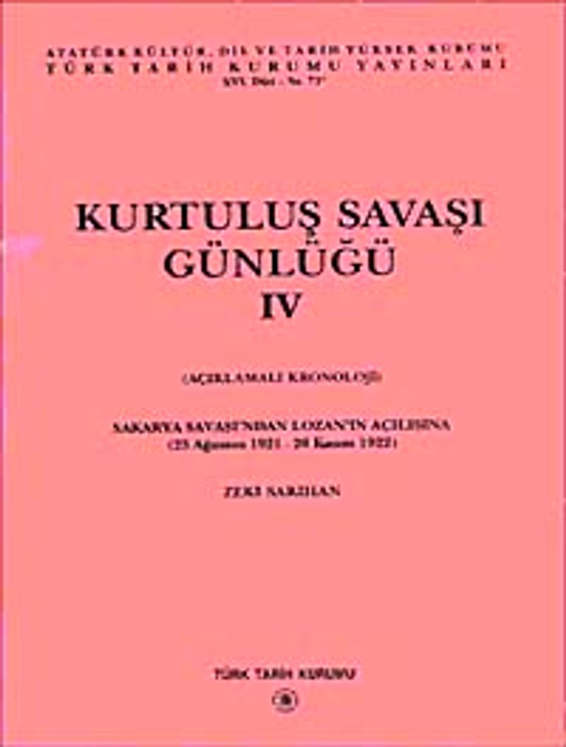 Kurtuluş Savaşı Günlüğü- IV kitap kapağı