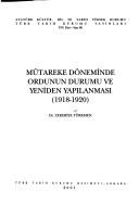 Mütareke Döneminde Ordunun Durumu ve Yeniden Yapılanması (1918-1920) kitap kapağı