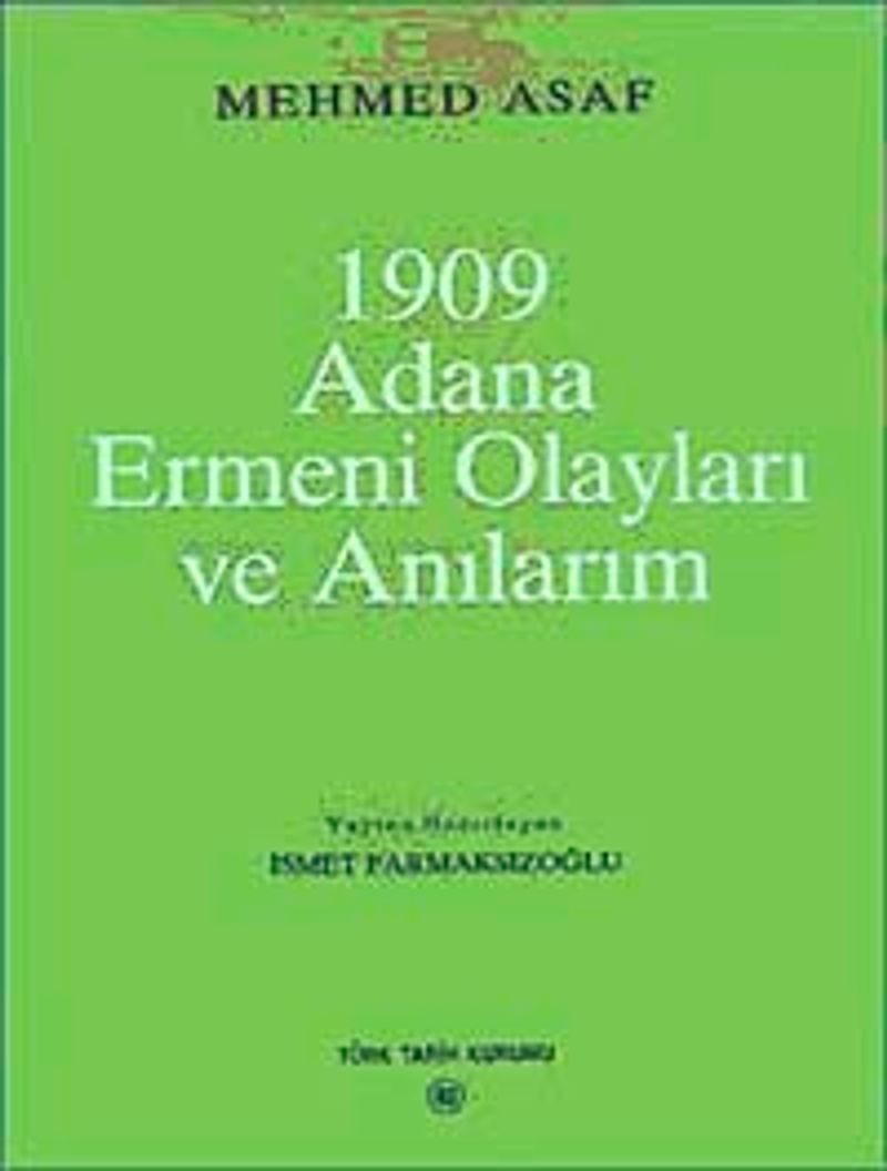 1909 Adana Ermeni Olayları ve Anılarım / 13-Z-276 kitap kapağı