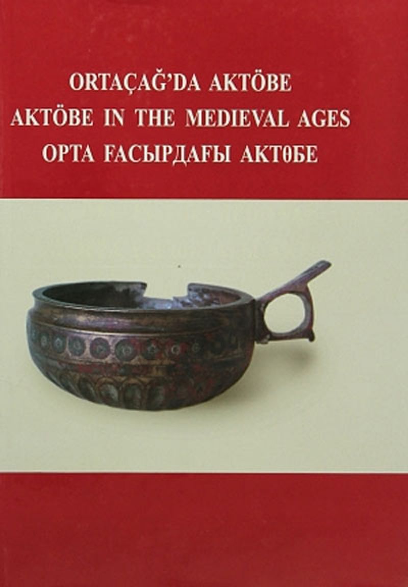 Ortaçağ'da Aktöbe kitap kapağı