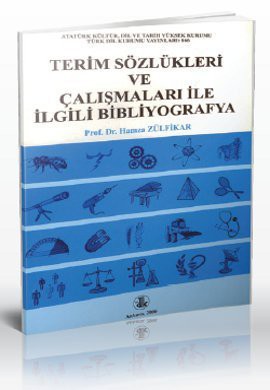 Terim Sözlükleri ve Çalışmaları İle İlgili Bibliyografya kitap kapağı