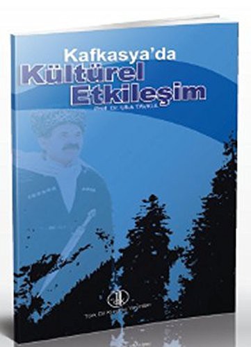 Kafkasya’da Kültürel Etkileşim kitap kapağı