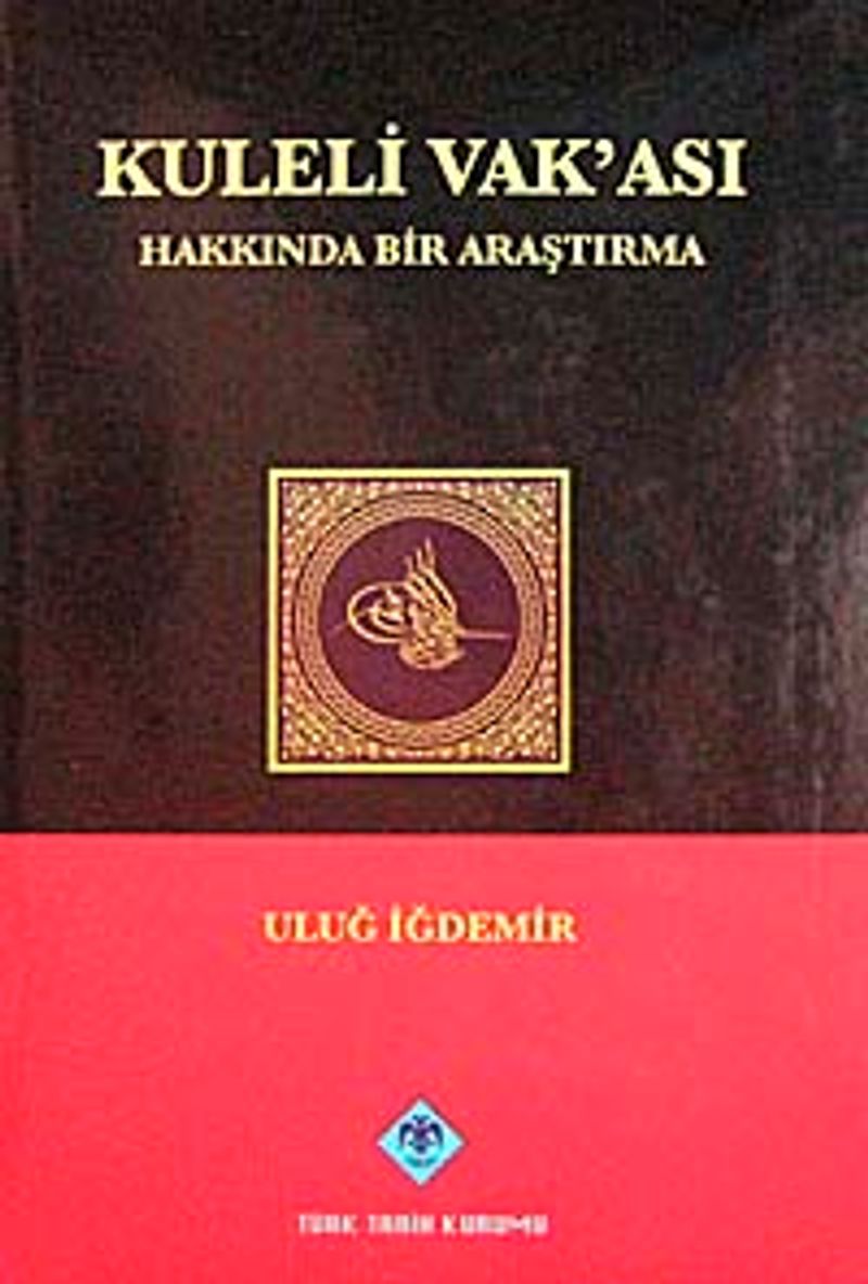Kuleli Vak’ası Hakkında Bir Araştırma kitap kapağı