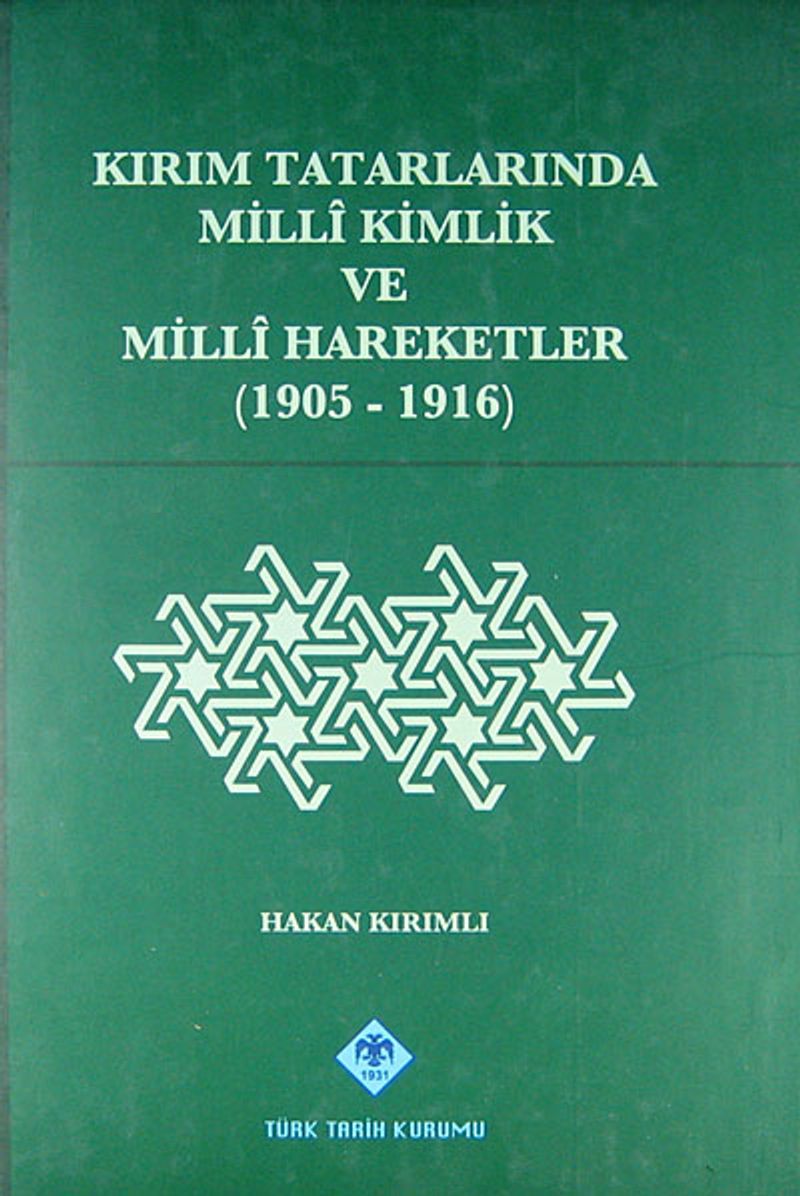 Kırım Tatarlarında Milli Kimlik ve Milli Hareketler 1905-1916 kitap kapağı