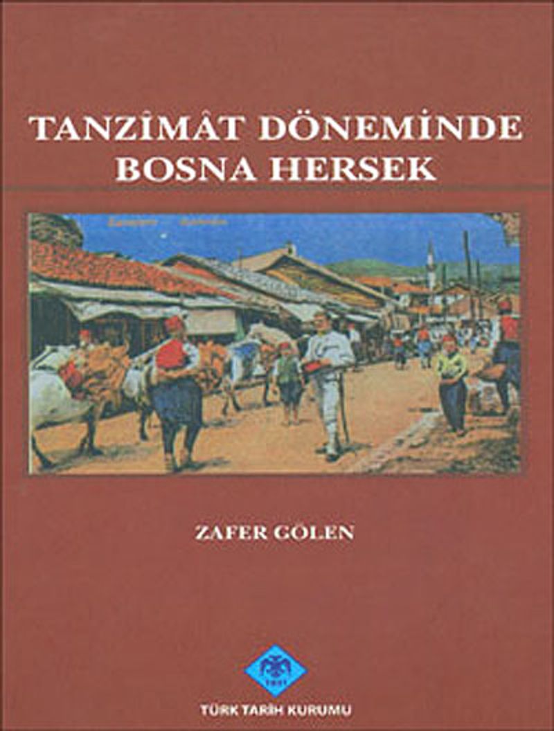Tanzimat Döneminde Bosna Hersek kitap kapağı