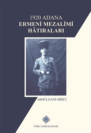 1920 Adana Ermeni Mezalimi Hatıraları kitap kapağı