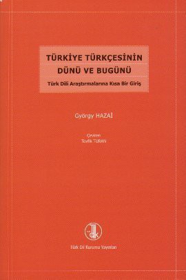 Türkiye Türkçesinin Dünü ve Bugünü kitap kapağı