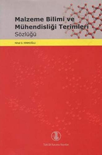 Malzeme Bilimi ve Mühendisliği Terimleri Sözlüğü kitap kapağı