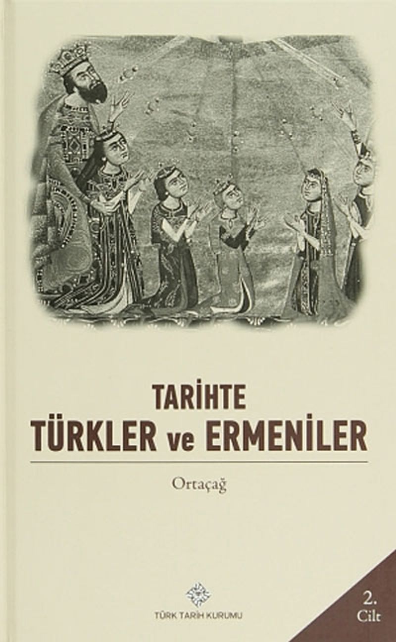 Tarihte Türkler ve Ermeniler 2.Cilt kitap kapağı