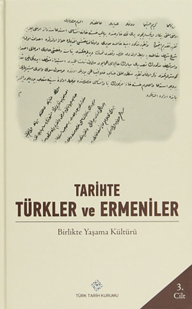 Tarihte Türkler ve Ermeniler 3.Cilt kitap kapağı