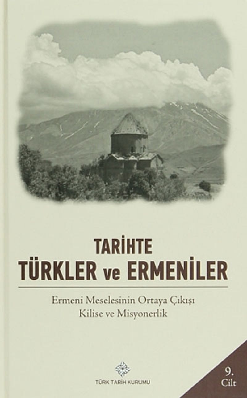 Tarihte Türkler ve Ermeniler 9.Cilt kitap kapağı