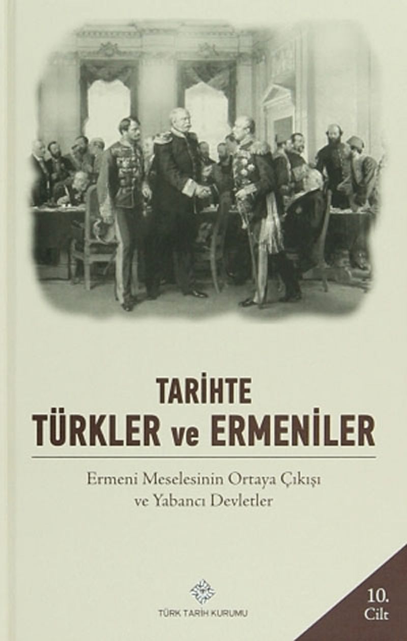 Tarihte Türkler ve Ermeniler 10.Cilt kitap kapağı