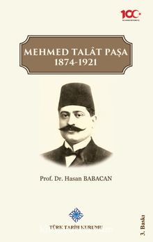 Mehmed Talat Paşa 1874-1921 kitap kapağı