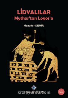 Lidyalılar & Mythos'tan Logos'a kitap kapağı