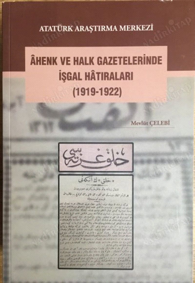 Ahenk ve Halk Gazetelerinde İşgal Hatıraları (1919-1922) kitap kapağı