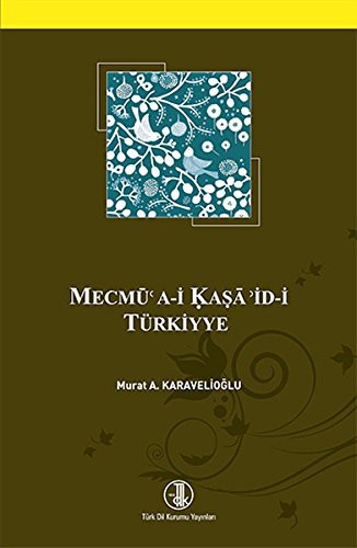 Mecmu'a-i Kaşa'id-i Türkiyye kitap kapağı
