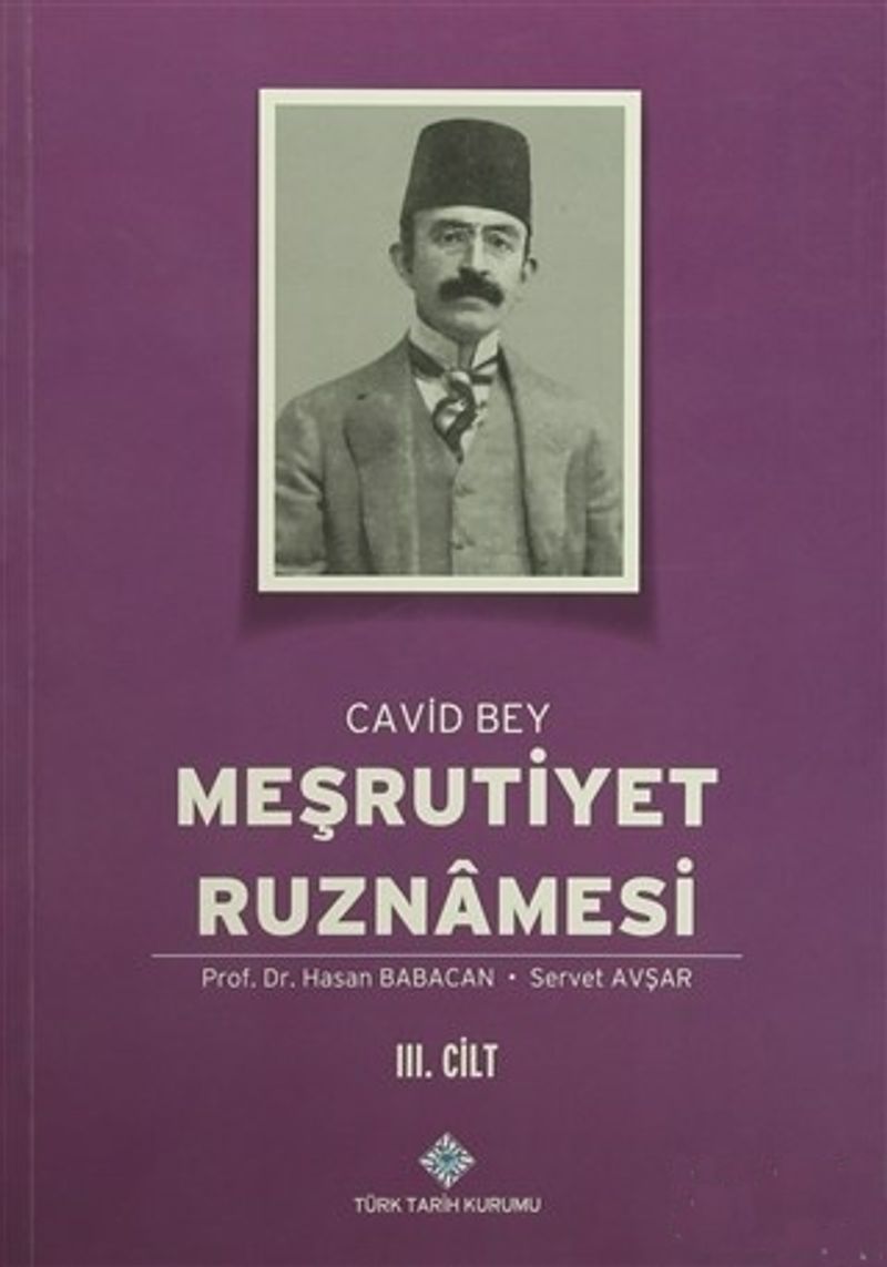 Meşrutiyet Ruznamesi Cavid Bey 3.Cilt kitap kapağı