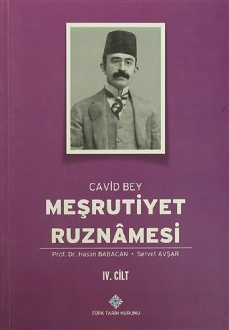 Meşrutiyet Ruznamesi Cavid Bey 4.Cilt kitap kapağı