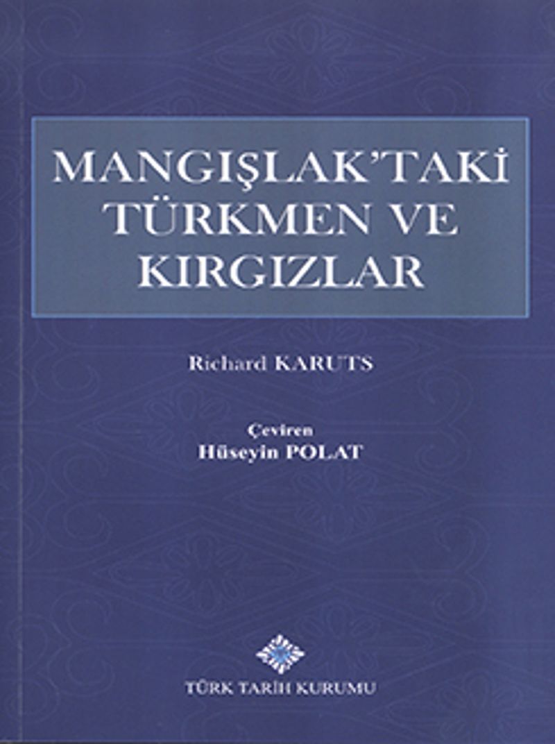 Mangışlak'taki Türkmen ve Kırgızlar kitap kapağı