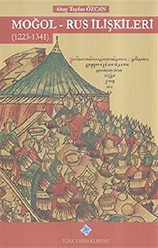 Moğol - Rus İlişkileri (1223 - 1341) kitap kapağı