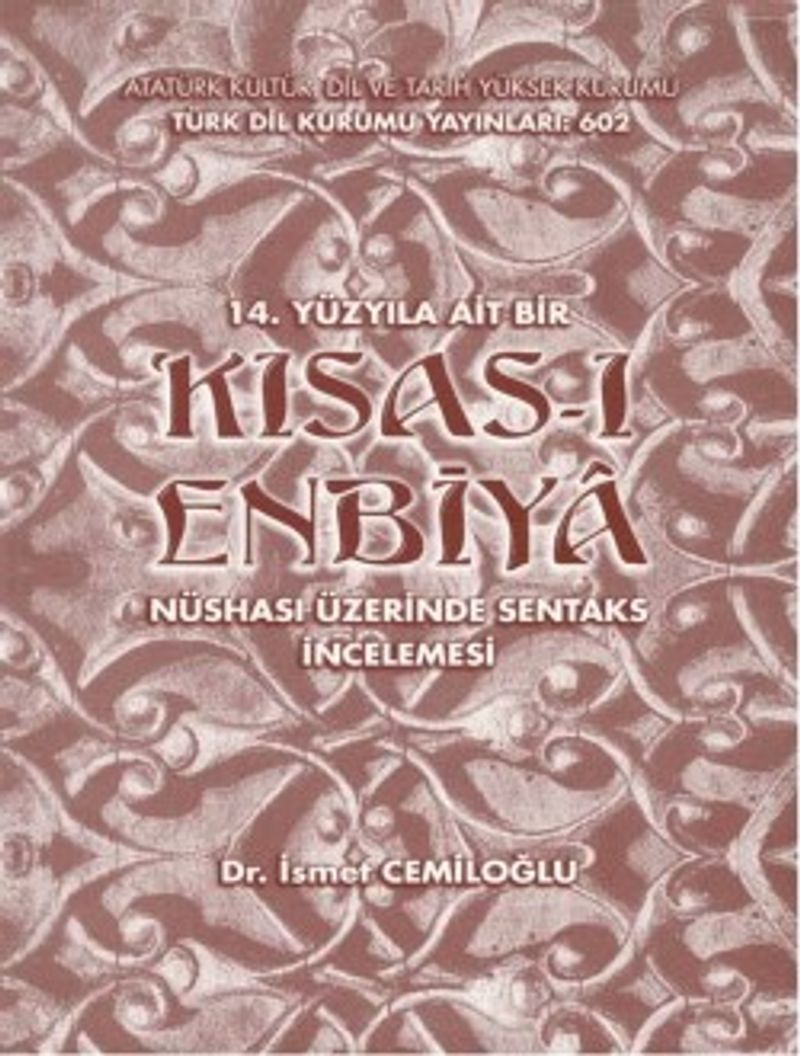 14. Yüzyıla Ait Bir Kısas-ı Enbiya Nüshası Üzerinde Sentaks İncelemesi kitap kapağı